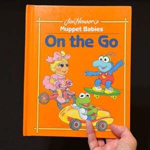 Jim Henson's Muppet Babies: On the Go - 1992 Grolier Hardcover Children's Book